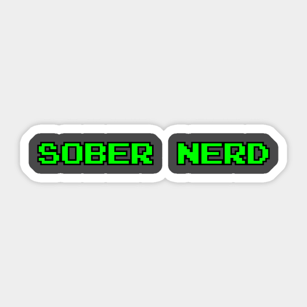 Sober Nerd Sticker by DrunkNerdSoberNerd